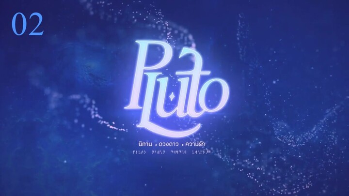 Pluto Series ep2