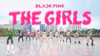 [KPOP IN PUBLIC] BLACKPINK THE GAME - ‘THE GIRLS’ Dance Cover By B-Wild From Vietnam