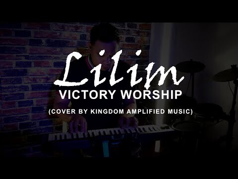 Lilim - Victory Worship (Kingdom Amplified Music Cover)