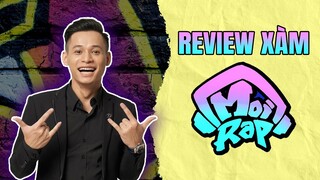 Review Xàm: Moi Rap | MT2T