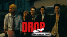 [Vietsub] DROP tập 1