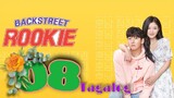BackstreEt RoOkie - EPISØDE 08 [Tagalog] Stay for the night