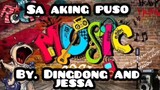 sa aking puso/by. dingdong and jessa