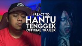 #React to HANTU TENGGEK Official Trailer