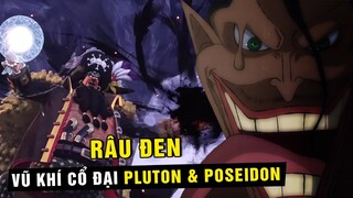 Caribou bán thông tin 2 vũ khí cổ đại Pluton & Poseidon cho Râu Đen hay Shiki ? [ One Piece 1057+ ]