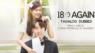 18 AGAIN EP9 (TAGALOG)