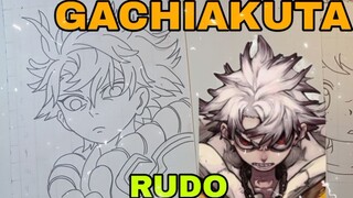 menggambar anime Gachiakuta, Rudo