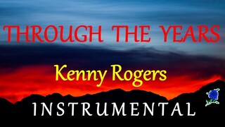 Through The Years  - Kenny Rogers Karaoke Version