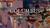 Columbus: Adventures to the Edge of the World (1991)