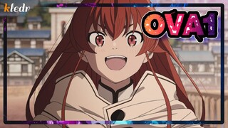 สปอยอนิเมะ เกิดชาตินี้พี่ต้องเทพ ตอนที่ 24 OVA1 | Mushoku Tensei: Isekai Ittara Honki Dasu