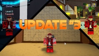 Roblox | Update #3 (What I have been doing)