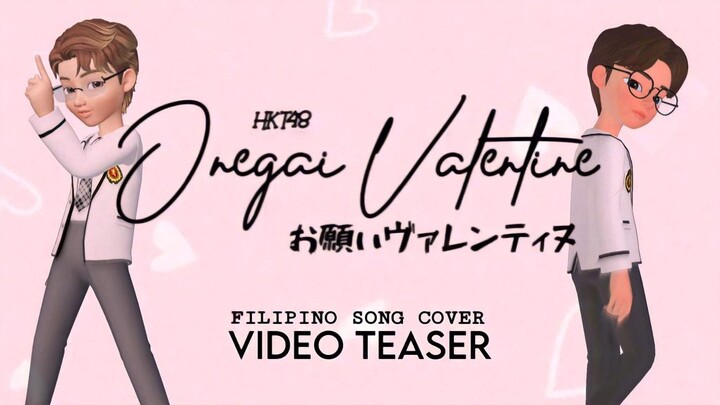 【TEASER】 Onegai Valentine - HKT48 Filipino Cover | Ron & Nel