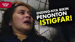 Penjelasan Ending - KUKIRA KAU RUMAH yang ngajak ribut penonton!