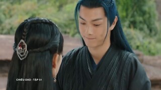 Chiêu Dao (Lồng Tiếng) - Tập 51