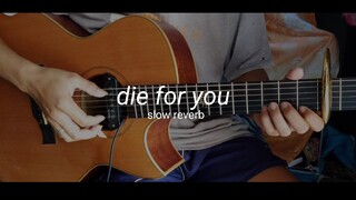 Die For You - The Weeknd - Fingerstyle Guitar Cover