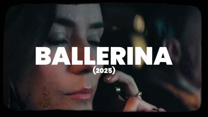 ALUR CERITA TERBARU BALLERINA 2025 |JOHN WICK! IQ7 HD