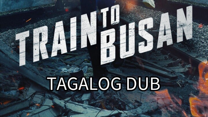 TRAIN 2 BUS-AN TAGALOG DUB