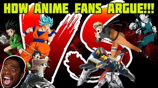 HOW ANIME FANS ARGUE WITH EACH OTHER!