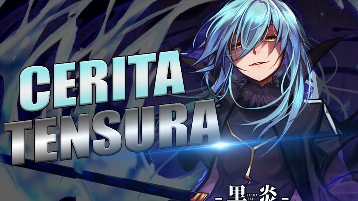 TENSEI SHITARA SLIME DATTA KEN - SELURUH ALUR CERITA ANIME