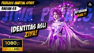 TERBONGKAR IDENTITAS ASLI DARI ZIYU ( JIWA PEDANG ) ❗ - Alur Cerita Peerless Martial Spirit Part 63