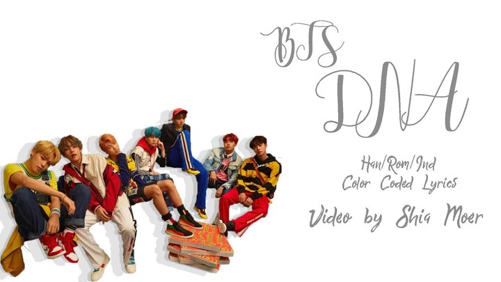 BTS - DNA [Han/Rom/Ind] (Color Coded Lyrics) Lirik Terjemahan Indonesia