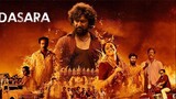 Dasara (2023) Hindi dubbed full movie HQ HDRip with ESub