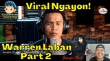 Viral Ngayon Warren Laban Part 2 😎😘😲😁🎤🎧🎼🎹🎸