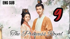 The Princess Royal EP 9
