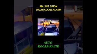 MALING SPION GAGAL LANTARAN ALARM MOBIL BUNYI