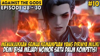 PEMBUKTIAN DIRI YUN CHE KALAU DIRINYA BUKANLAH SEORANG SAMPAH - Alur Against the Gods BAGIAN 10 END