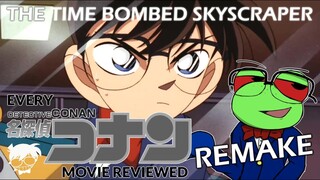 Every Detective Conan Movie Reviewed Episode 1 REMAKE: The Time Bombed Skyscraper