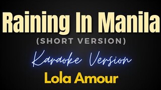 Raining In Manila - Lola Amour (Karaoke) (Short Version)