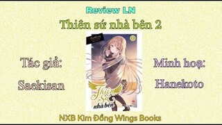 Review LN #32: Review thiên sứ nhà bên vol 2 - NXB Kim Đồng Wings Books