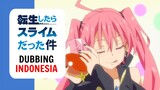 【 DUB INDO 】Milim Berulah - Tensura S3 ||  Dub by Danna Sama