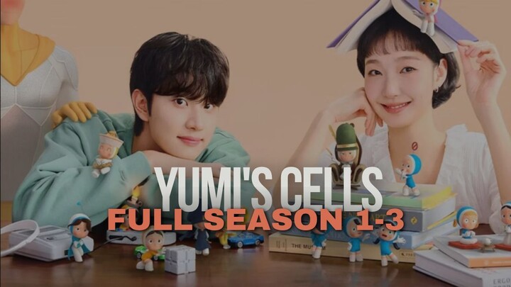 YUMI'S CELLS SEASON 1-3 | DRAKOR DUB INDO