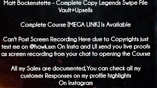 Matt Bockenstette course  - Complete Copy Legends Swipe File Vault+Upsells download