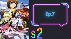 Mahou Shoujo Lyrical Nanoha A's สาวน้อยจอมเวท นาโนฮะ เอส์ ภาค2 ตอนที่ 7 (พากย์ไทย)