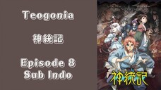 Teogonia Episode 8 (Sub Indo)