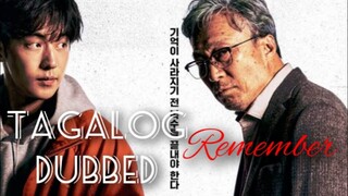 Remember | Full Movie | Tagalog Dubbed