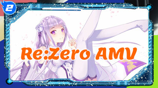 [AMV] Re:Zero − Starting Life in Another World_2