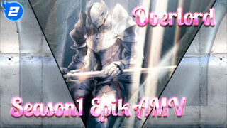 Overlord Season1 Epik AMV_2