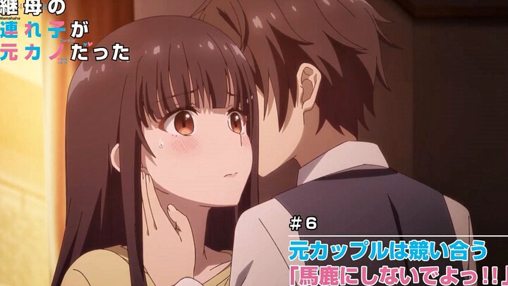 [July] My stepmother's baggage is my ex-girlfriend - Episode 6 Preview [MCE Localization Team]