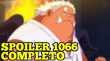 One Piece SPOILER 1066: COMPLETO + Mas Imágenes a Color del Capitulo, Super Épico!!