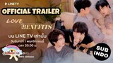 ♡Official Trailer♡ Love With Benefits (2021) ♤BL♤