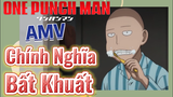 [One Punch Man] AMV | Chính Nghĩa Bất Khuất