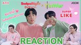 REACTION | MV | #หยิ่นวอร์ - รักปัดขวา (Swipe Right) [#JOOXSwipeRightxYinWar] | ATHCHANNEL