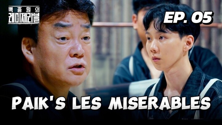 🇰🇷EP. 5 PAIK'S LES MISERABLE (2024) HD | ENG SUB | KOREAN SURVIVAL SHOW