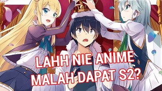 KING ISEKAI NIE BOS!!!! Isekai Wa Smartphone Dapat Season 2!!!! Tayang Tahun 2023 atau 2024?