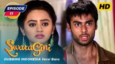 Swaragini Episode 11 Bahasa Indonesia || Swaragini BTV Dubbing Indonesia