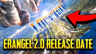 NEW ERANGEL 2.0 RELEASE DATE CONFIRMED! | PUBG Mobile New Update 1.0 (New Era Announcement)